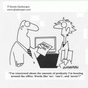 Leadership, management, profanity, swearing, language, negative, negativity, morale, office cartoons, business cartoons, manager, management cartoons, leadership.