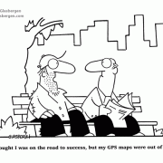 Cartoons about success, gps, maps, road to success, unemployed, park bench, failure.