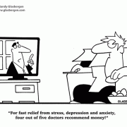 For fast relief from stress, depression and anxiety, four out of five doctors recommend money!
