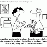 Coffee Break Cartoons: cartoons about snacking at work, coffee comics, coffee cartoons, cartoons about coffee drinkers, coffee jokes, refreshment, office kitchen, break room, coffee machine, broken appliances, microwave.