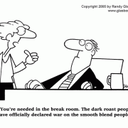 Coffee Break Cartoons: coffee comics, coffee cartoons, coffee cartoons, cartoons about coffee drinkers, cartoons about coffee drinkers, coffee jokes, refreshment, coffee machine, office coffee, dark roast, smooth blend, different types of coffee.