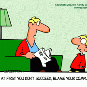 Computer Cartoons: home computer, home media center, computer desk, personal computer, family computer, family PC, blame the computer, if at first you don't succeed.