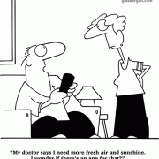 My doctor says I need more fresh air and sunshine. I wonder if there's an app for that?
