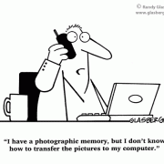 Digital Lifestyle Cartoons: digital photography, digital camera, digital media, photos, photographic memory, pictures, computer, laptop, tech support, technical support, computer help.
