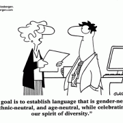 Diversity Cartoons: diversity education, workplace diversity, cultural diversity, lack of diversity, diversity awareness, diversity training, diversity policy,gender-neutral, gender, ethnicity, age discrimination.