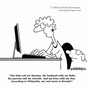 Family Cartoons: family comics, cartoons about families, cartoons about parents, parenthood, family life, home and family, home life, mothers, moms, fathers, dads, raising a family, child rearing, nicknames, mom, mother, Wikipedia.