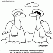 Cartoons about money, economics, angels, Heaven, trickle up, recession, depression, hard times, financial cartoons, finances.