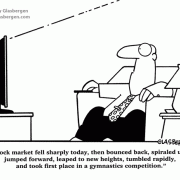 Wall Street Cartoons, cartoons about investing, stock market cartoons, gymnastics, sports, investments, stocks, bonds, money, finance, cartoons about money, tv news, financial news.