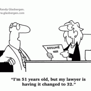 Lawyer Cartoons: lawyer comics, lawyer jokes, attorney, legal matters, legal advice, legal department, ethics, business ethics, corporate ethics, business law, corporate law, age discrimination.