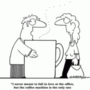 I never meant to fall in love at the office, but the coffee machine is the only one who really understands my needs!