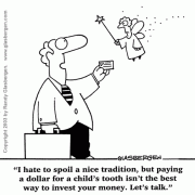 Money Cartoons: cash, saving money, losing money, investing, finance, financial services, personal finance, investing tips, investing advice, financial advice, retirement investing, Wall Street humor, making money, mutual funds, retirement planning, retirement plan, retirement fund, financial advisor, Tooth Fairy, spending, business card, financial intervention.
