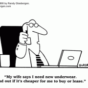 Money Cartoons: cash, saving money, losing money, investing, finance, financial services, personal finance, investing tips, investing advice, financial advice, retirement investing, Wall Street humor, making money, mutual funds, retirement planning, retirement plan, retirement fund, financial advisor, leasing, underwear, spending, cheaper to buy or lease.