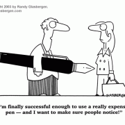 Self-Improvement Cartoons: career advancement, motivation, achievement, setting goals, business goals, personal goals, inspirational cartoons, motivational messages, cartoon motivators, success, striving for success, cartoons about getting motivated, motivational parody, accomplishment, status, status symbols, expensive pen, fountain pen, signs of success, cartoons about feeling successful, making an impression, how to impress. 