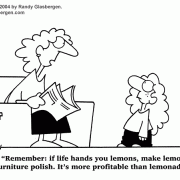 Self-Improvement Cartoons: career advancement, motivation, achievement, setting goals, business goals, personal goals, inspirational cartoons, motivational messages, cartoon motivators, success, striving for success, cartoons about getting motivated, motivational parody, accomplishment, business advice, when life gives you lemons, furniture polish, lemonade.
