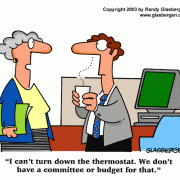 Office Cartoons: workplace humor, business office, office relationships, office survival, office politics, office environment, cube farm, cubicles, office staff, office team, office duties, office problems, office space, office stress, office staffing, office team, office disagreements, office heat, office thermostate, office too hot, office too cold, office budget.