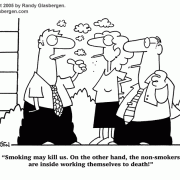 Office Cartoons: workplace humor, office relationships, office survival, office politics, office environment, cube farm, cubicles, office staff, office team, office duties, office problems, office space, office stress, office staffing, office team, smoking lounge, designated smoking area, smoking outdoors.