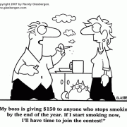 Cartoons About Smoking: smoking cigarettes,anti-smoking cartoons, cartoons about tobacco, cigarettes, cigars, snuff, pipe tobacco, smokless tobacco, incentives to quit smoking, stop smoking program, anti-smoking program, smoking at work, quit smoking, stop smoking, giving up cigarettes, anti-tobacco.