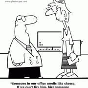 Teamwork Cartoons, Cartoons About Coworkers: employee relations, employee relationships, coworker relations, cheese, smells like cheese, macaroni, hire, fire, hiring, firing, odor, odors, offensive odor, offensive.